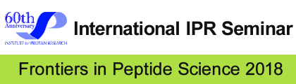 International IPR Seminar：Frontiers in Peptide Science 2018