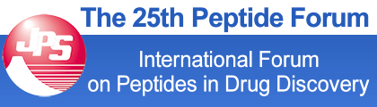 The 25th Peptide Forum
International Forum on Peptides in Drug Discovery