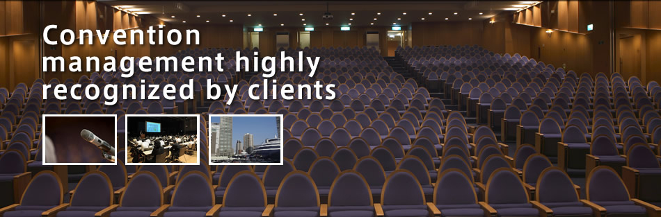 Convention management highly recognized by clients