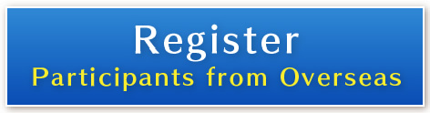 Register [Participants from Overseas]